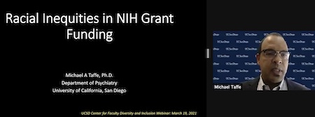 screenshot of webinar by Dr Michael Taffe about "Racial Inequities in NIH Grant Funding"