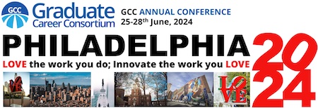 Rectangular flyer with white background promoting an event with following text: Graduate Career Consortium conference; GCC annual conference; June 25-28, 2024; Philadelphia 2024; Love the work you do - Innovate the work you love. Bottom of flyer as various photos depicting Philadelphia tourist sites such as the downtown skyline and "L.O.V.E." sculptures.