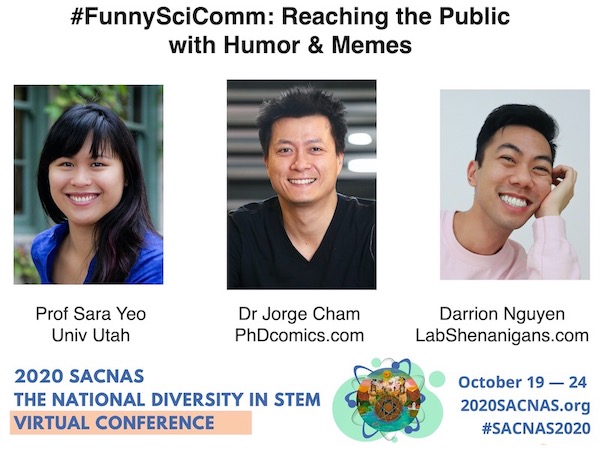 SACNAS 2020 #FunnySciComm panel group photo with Yeo, Cham, & Nguyen